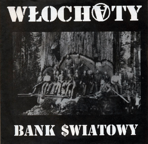 Włochaty : Bank $wiatowy